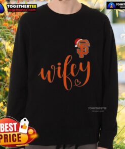 Original Wifey San Francisco Giants Santa Hat Merry Christmas Sweatshirt featuring festive design and team logo.