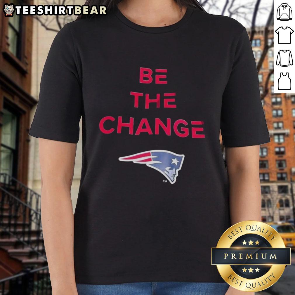 premium-be-the-change-new-england-patriots-ladies-tee Premium Be The Change New England Patriots Ladies Tee showcasing stylish design and team spirit for female fans.