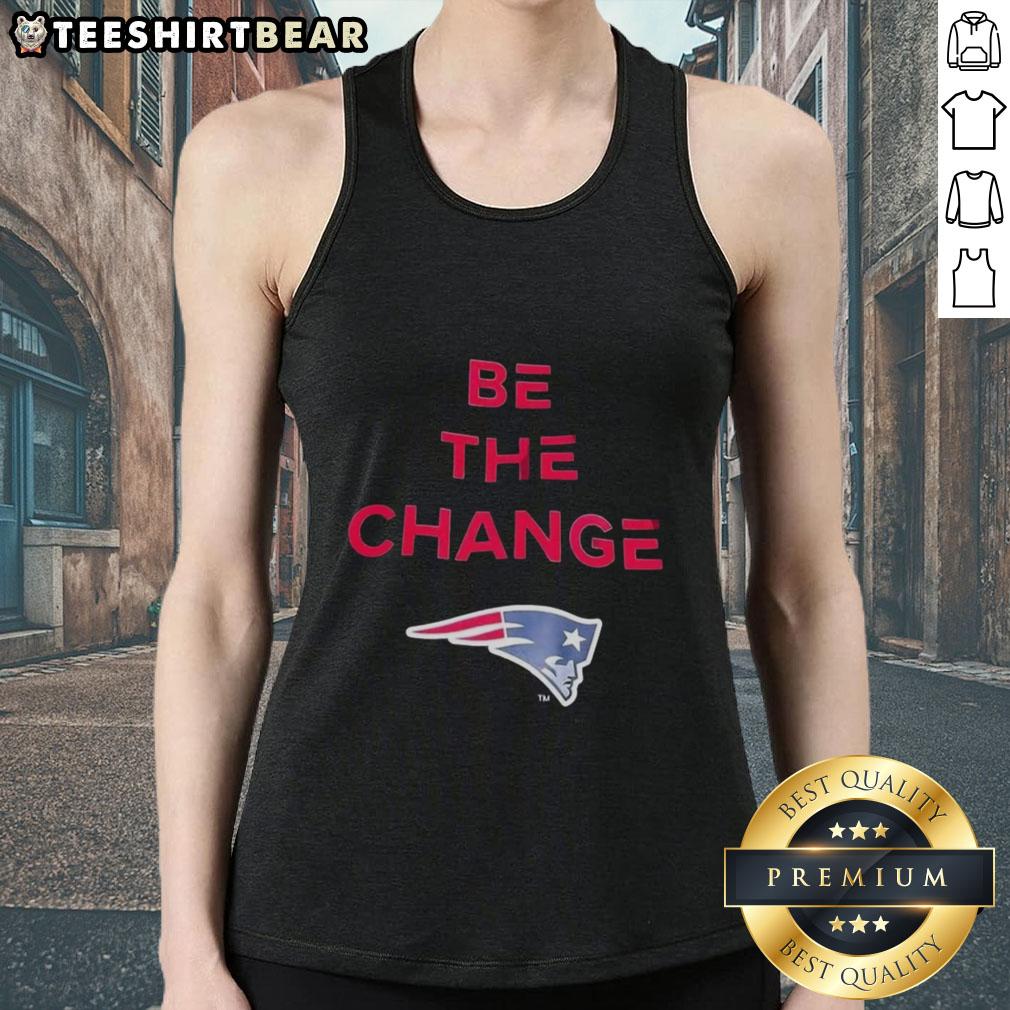 premium-be-the-change-new-england-patriots-tank-top Premium Be The Change New England Patriots tank top featuring a stylish design, perfect for fans and summer wear.