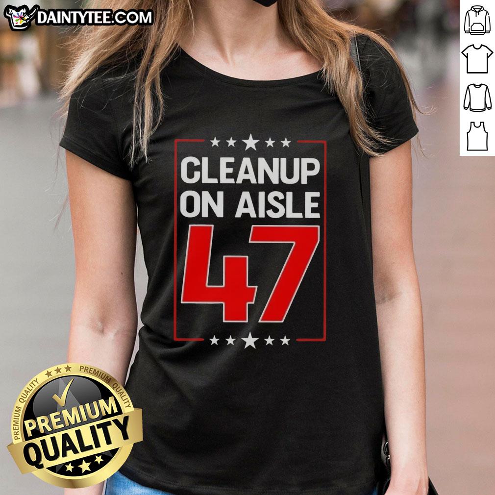 premium-clean-up-on-aisle-47-ladies-tee Premium Clean Up On Aisle 47 Ladies Tee featuring a stylish design perfect for casual wear and everyday comfort.