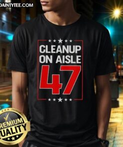 Premium Clean Up On Aisle 47 T-Shirt featuring a humorous graphic design, perfect for casual wear and grocery shopping.