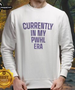 Alt Text: Stylish Premium Currently in My PWHL Era Sweatshirt featuring trendy design and comfortable fit for sports fans.
