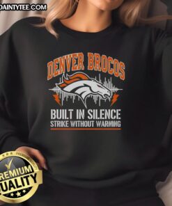 Premium Denver Broncos Built-In Silence Strike Without Warning Sweatshirt in navy blue with team logo and stylish design.