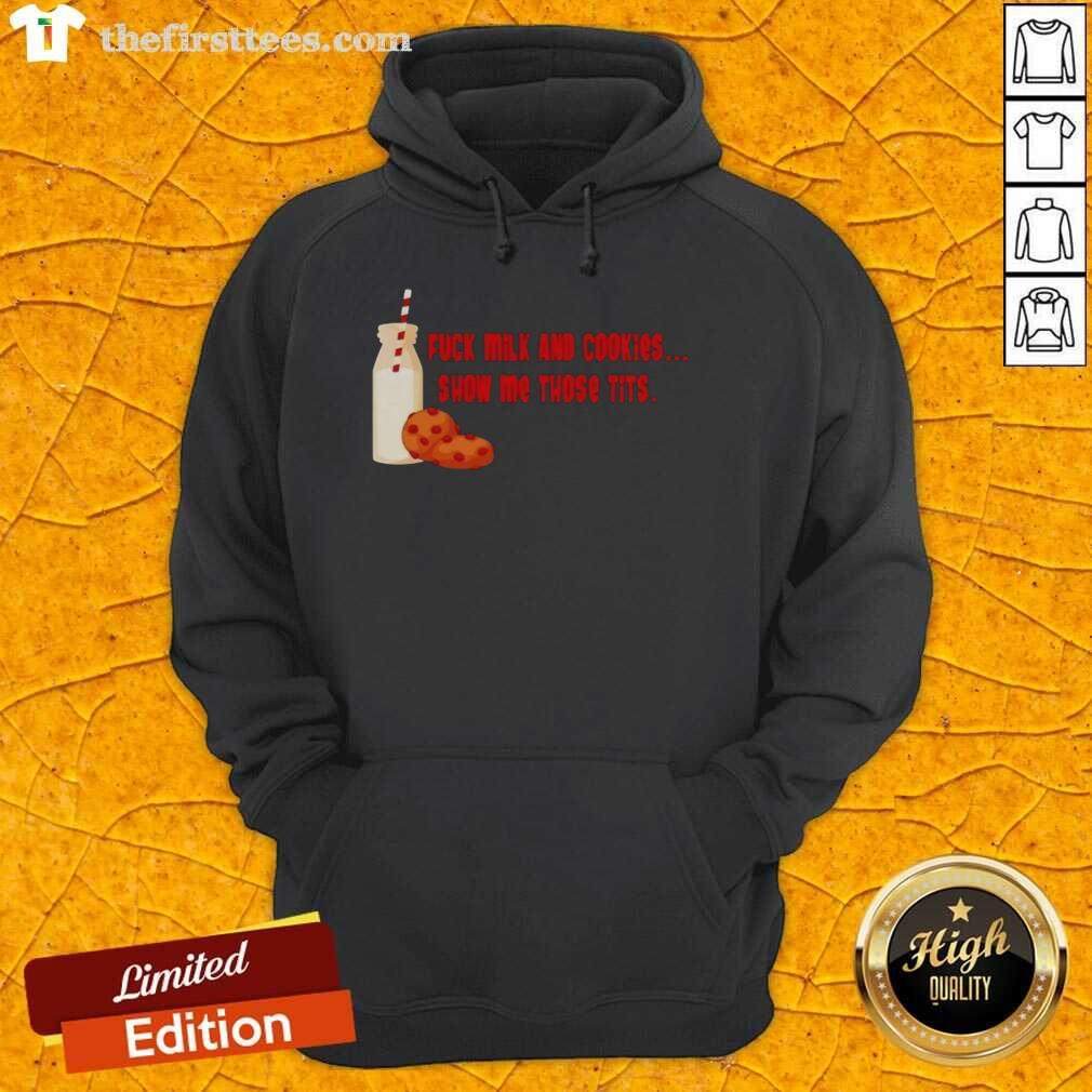 premium-fck-milk-and-cookies-show-my-those-tits-hoodie Premium Fck Milk And Cookies hoodie featuring bold graphic design, perfect for casual wear and making a statement.