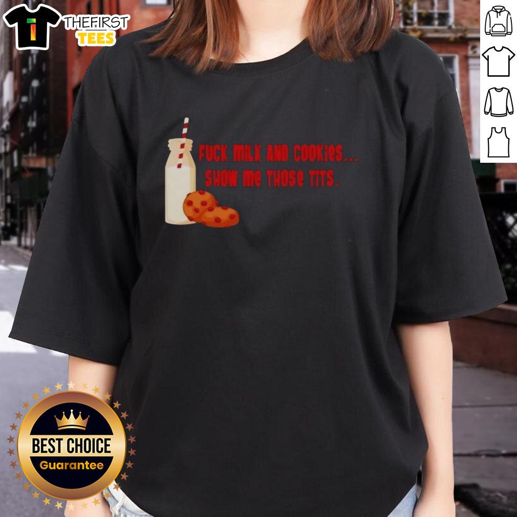 premium-fck-milk-and-cookies-show-my-those-tits-ladies-tee Premium Fck Milk And Cookies Ladies Tee featuring playful graphic design, perfect for fun casual wear.
