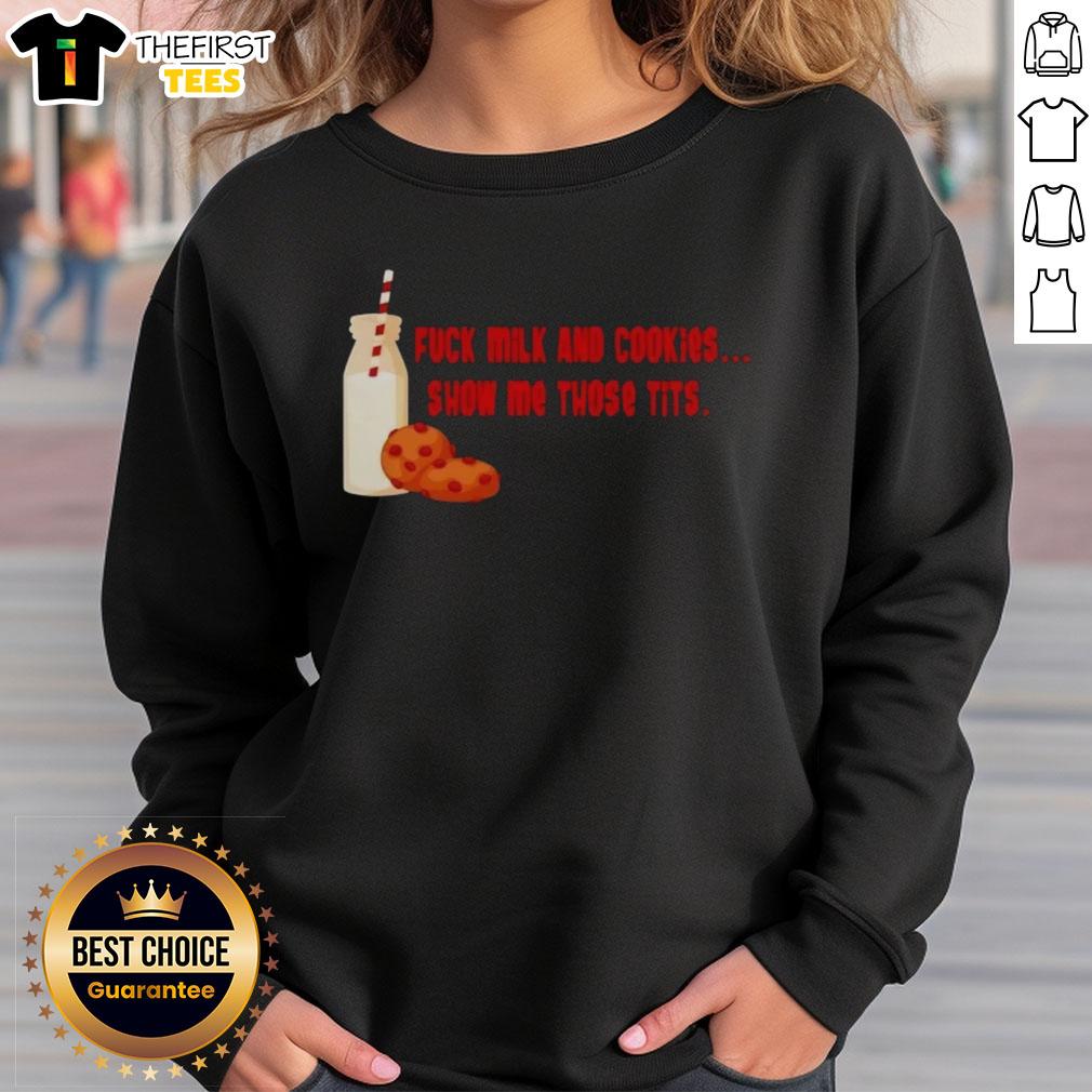 premium-fck-milk-and-cookies-show-my-those-tits-sweatshirt Premium Fck Milk and Cookies sweatshirt featuring bold graphic design and a cozy fit for casual wear.