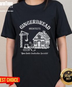 Premium Gingerbread Architects tee for ladies, featuring a fun cookie construction design perfect for baking enthusiasts.