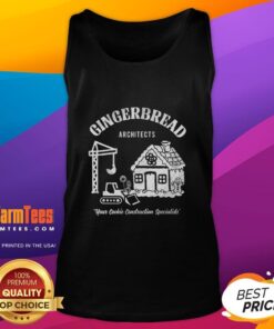 Premium Gingerbread Architects tank top featuring cookie construction specialists design, perfect for baking enthusiasts.