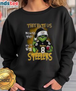 Premium Grinch Santa Hat sweatshirt for Pittsburgh Steelers fans, featuring 'They Hate Us Because They Ain't Us' design.