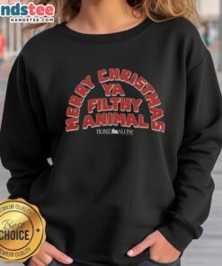 Premium Home Alone Merry Christmas Ya Filthy Animal sweatshirt featuring festive design and cozy fit for holiday cheer.