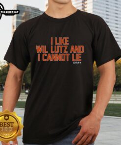 Premium I Like Wil Lutz And I Cannot Lie T-Shirt featuring a stylish design for football fans and Wil Lutz supporters.