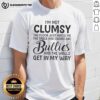 Alt Text: Premium I'm Not Clumsy, The Floor Hates Me T-Shirt featuring fun graphics, perfect for clumsy humor enthusiasts.