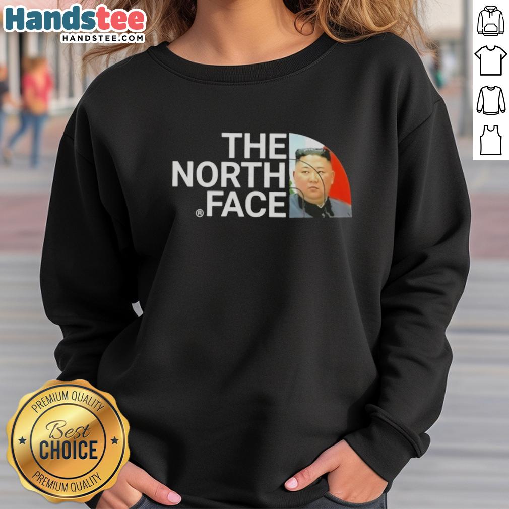 premium-kim-jong-un-the-north-face-sweatshirt Alt Text: Premium Kim Jong Un The North Face Sweatshirt featuring a stylish design for fans of unique apparel.