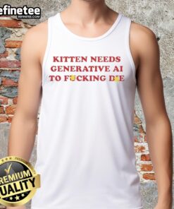 Premium kitten graphic tank top featuring bold text about generative AI, perfect for cat lovers and tech enthusiasts.