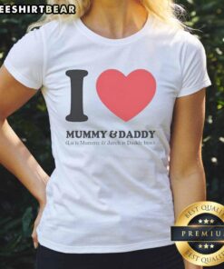Premium Love tee featuring 'Mummy' and 'Daddy' designs, perfect for family moments and stylish casual wear.