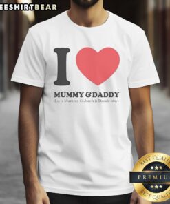 Premium Love Mummy And Daddy T-Shirt featuring 'Lu is Mummy and Jarch is Daddy' design, perfect for family bonding.