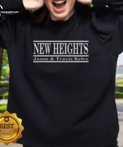 Alt Text: Premium New Heights sweatshirt featuring Jason and Travis Kelce stripes logo, perfect for fans and casual wear.