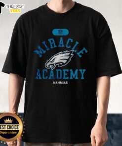 Premium NFL Philadelphia Eagles Miracle Academy Nahmias T-Shirt featuring a stylish design for true Eagles fans.