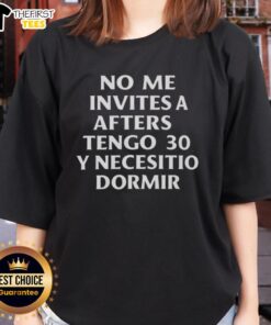 Premium Ladies Tee featuring 'No Me Invites, Tengo 30 y Necesito Dormir' design for stylish comfort in 2025.