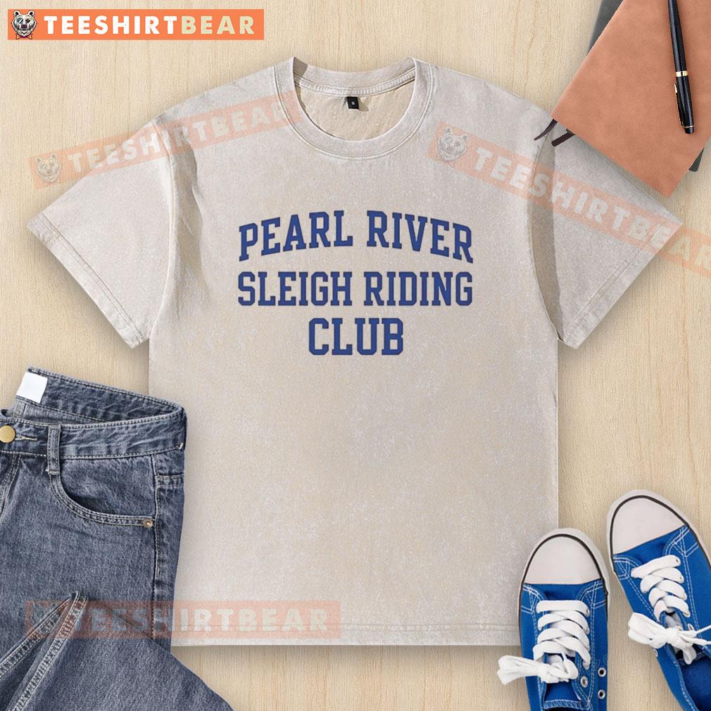 premium-pearl-river-sleigh-riding-club-washed-t-shirt Premium Pearl River Sleigh Riding Club washed t-shirt featuring a stylish design for outdoor enthusiasts.
