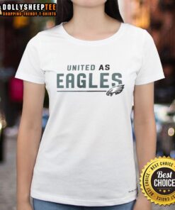 Premium Philadelphia Eagles United As Eagles Ladies Tee featuring team colors and logo, perfect for female fans.