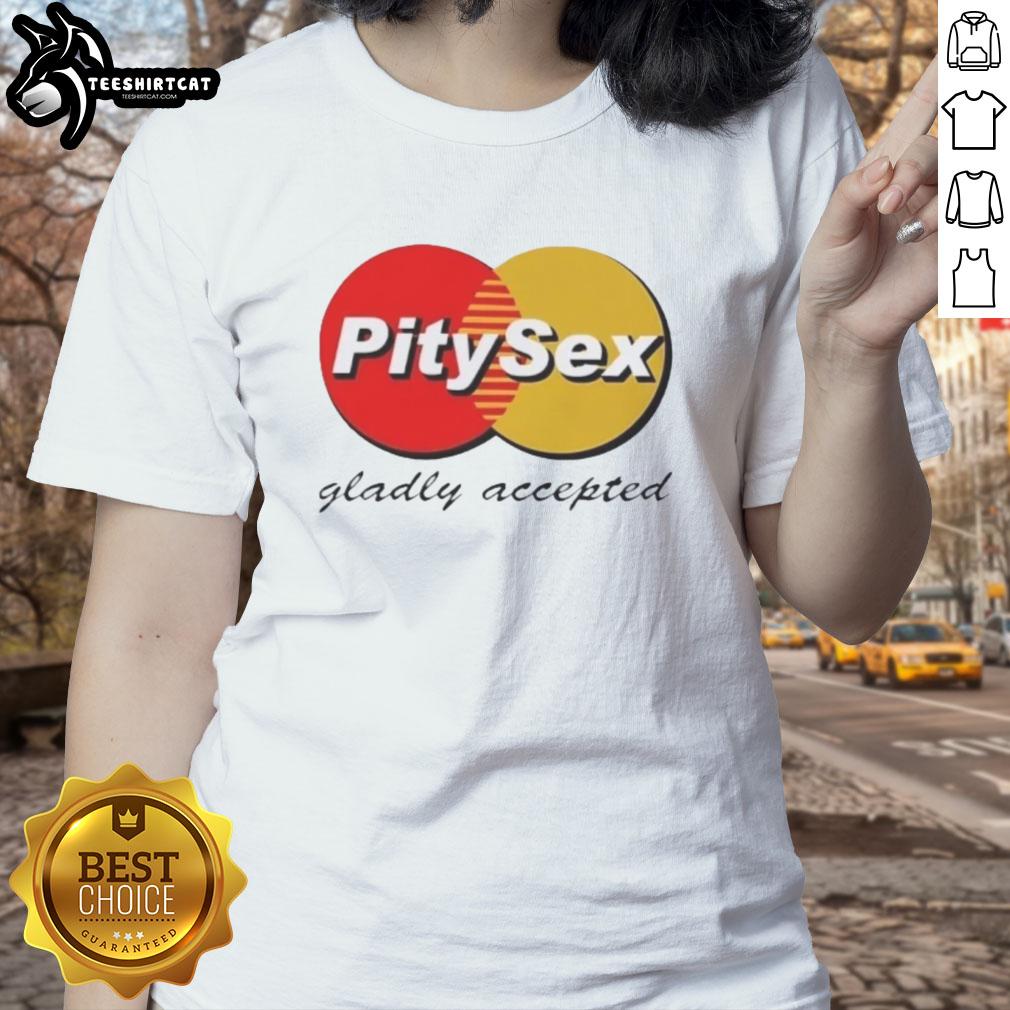 premium-pitysex-gladly-accepted-logo-ladies-tee Premium Pitysex Gladly Accepted logo on a stylish ladies tee, perfect for casual wear and making a statement.