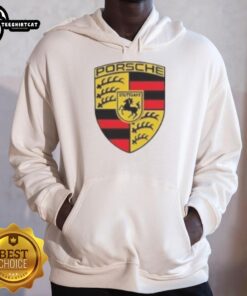 Premium Porsche logo hoodie with 'I Am Not Saying I'm Better Than You But I Do Drive' design for car enthusiasts.