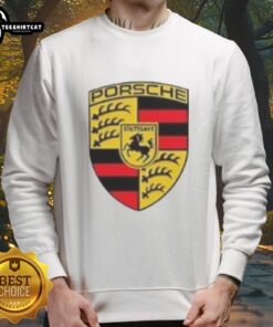 Alt Text: Premium Porsche logo on a stylish sweatshirt featuring the phrase I Am Not Saying I'm Better Than You, But I Do Drive.
