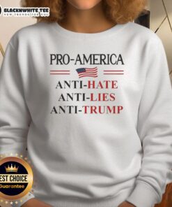 Premium Pro-America Anti-Trump Hate Lies Resist Sign on a stylish pullover sweatshirt for protest and activism.