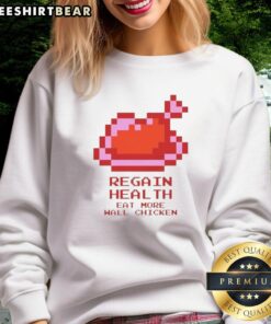 Premium Regain Health Eat More Wall Chicken sweatshirt with vibrant design, perfect for fitness enthusiasts and casual wear.