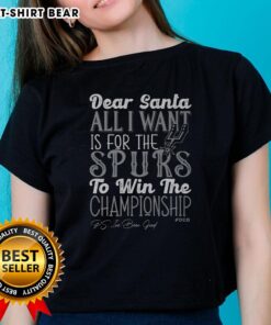 Alt Text: Premium San Antonio Spurs All I Want Ladies Tee featuring stylish design and comfortable fit for Spurs fans.