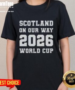 Premium Scotland ladies tee celebrating the 2026 World Cup, showcasing vibrant design and team spirit.