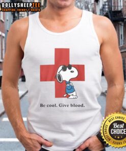 Premium Snoopy Be Cool Give Blood Tank Top featuring Snoopy graphic, perfect for casual wear and blood donation awareness.