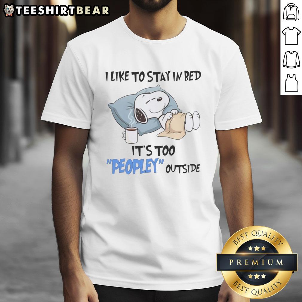 premium-snoopy-i-like-to-stay-in-bed-its-too-peopey-outside-t-shirt-1 Alt Text: Premium Snoopy I Like To Stay In Bed It's Too Peopley Outside T-Shirt featuring a playful Snoopy graphic.