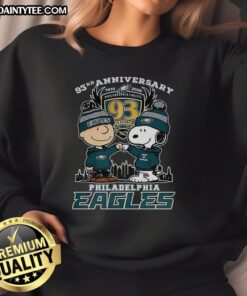 Premium Snoopy Touch Hands Charlie Brown sweatshirt celebrating Philadelphia Eagles 93rd Anniversary 1933-2026.
