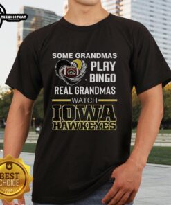 Alt Text: Premium 'Some Grandmas Play Bingo, Real Grandmas Watch Iowa Hawkeyes' T-Shirt for Iowa sports fans.