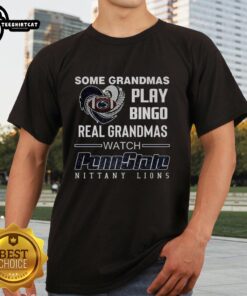 Alt Text: Premium Some Grandmas Play Bingo, Real Grandmas Watch Penn State Nittany Lions T-Shirt for dedicated fans.