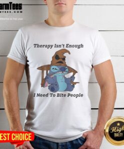 Premium Stitch Therapy T-Shirt with 'I Need To Bite People' design for quirky and fun fashion lovers.