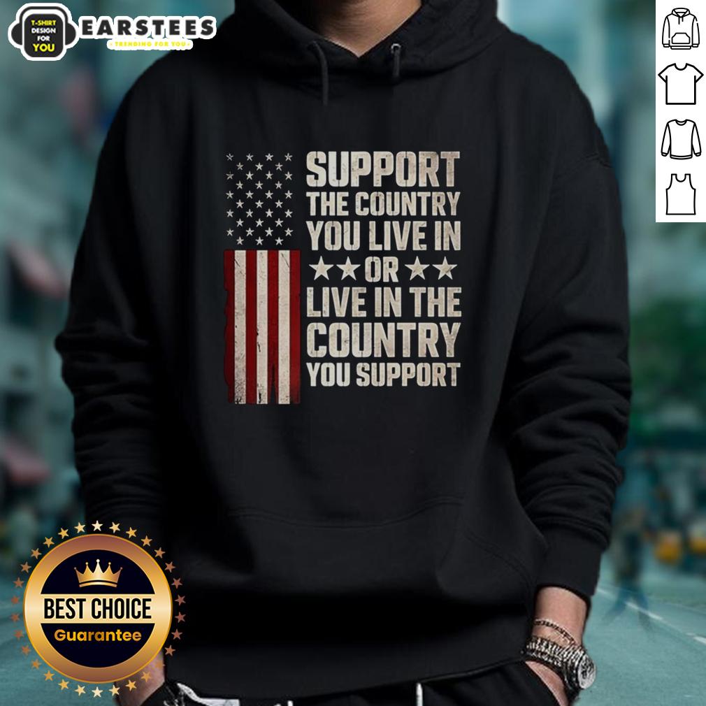 premium-support-the-country-you-live-in-or-live-in-the-country-you-support-flag-hoodie Premium Support hoodie featuring a flag design, representing living in the country you support.