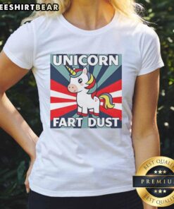 Premium Unicorn Fart Dust Ladies Tee featuring a colorful unicorn graphic and playful text for fun, casual wear.