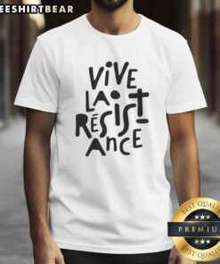 Premium Vive La Resistance T-Shirt featuring bold graphics and a stylish fit for a trendy, rebellious look.