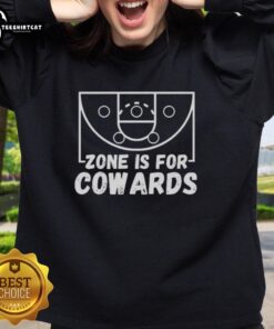 Premium Zone Is For Cowards sweatshirt, featuring bold text design on a cozy fabric, perfect for casual wear.