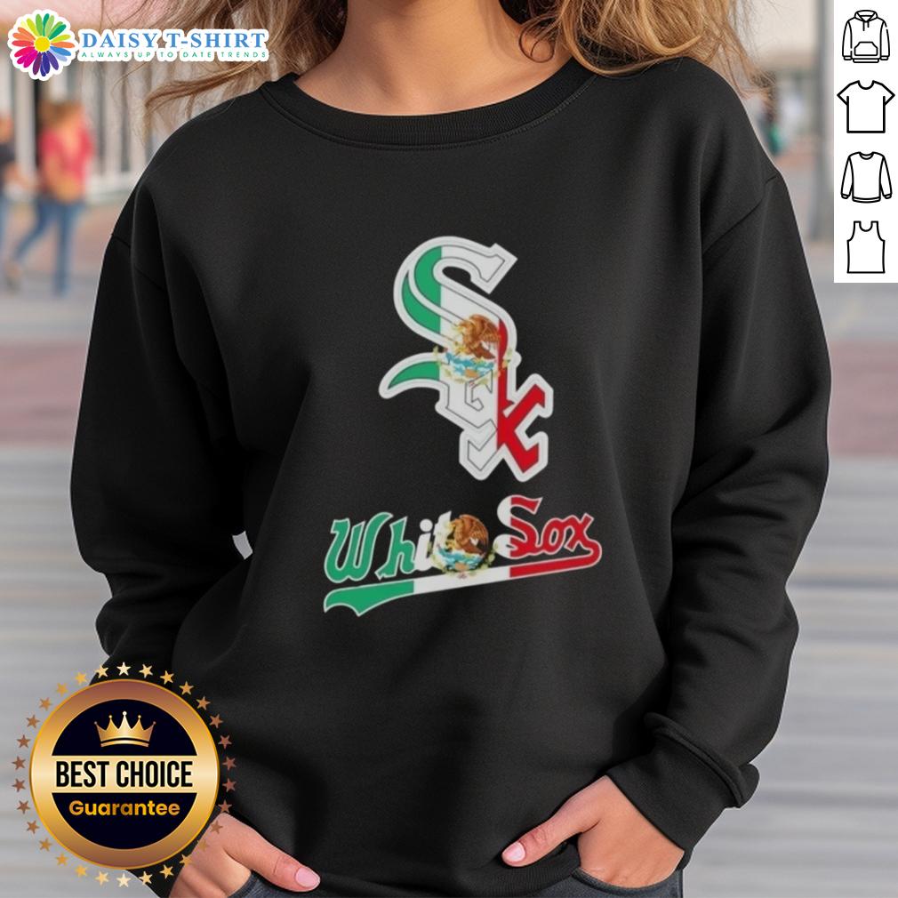 Pretty Chicago White Sox Baseball X Mexican Flag Sweatshirt Stylish Chicago White Sox baseball sweatshirt featuring a vibrant Mexican flag design, perfect for fans and fashion lovers.