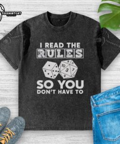 Alt Text: Pretty I Read The Rules So You Don't Have To washed t-shirt in vibrant colors, showcasing a playful and witty design.