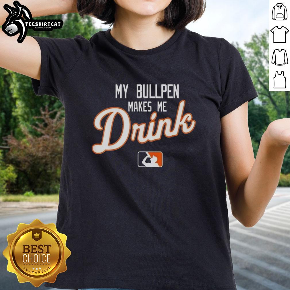 pretty-my-bullpen-makes-me-drink-logo-ladies-tee Pretty My Bullpen Makes Me Drink logo on a stylish ladies tee, perfect for baseball fans and casual wear.