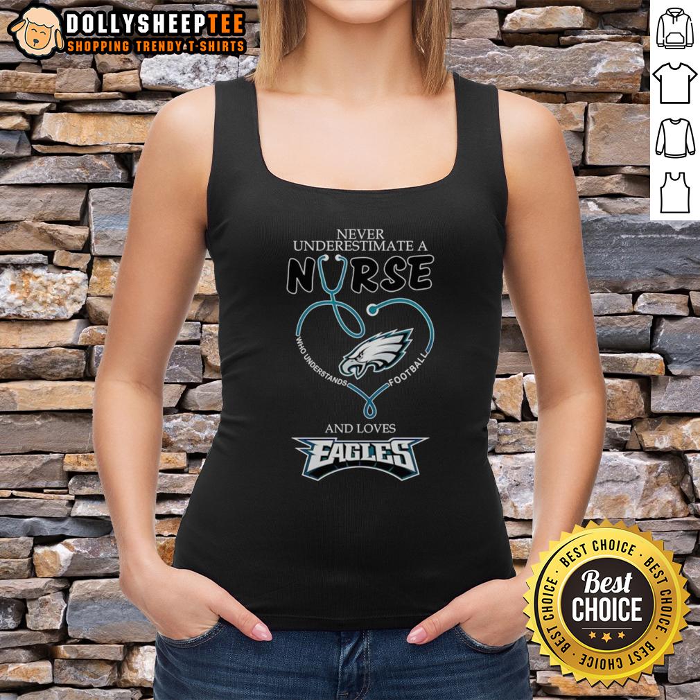 Pretty Never Underestimate A Nurse Who Understands Football And Loves Philadelphia Eagles Heart Tank Top Pretty nurse in a heart tank top showing love for Philadelphia Eagles and football, emphasizing passion and dedication.