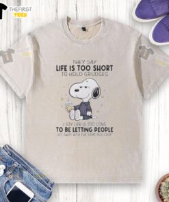 Alt Text: Pretty Peanuts t-shirt with the quote about grudges, perfect for casual wear and expressing positive vibes.