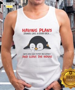 Adorable penguin wearing a tank top, humorously contemplating plans that require leaving the house and getting dressed.