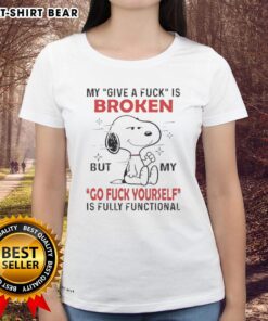 Pretty Snoopy graphic on a ladies tee with 'My Give A F* Is Broken' and 'Waamy Go F* Yourself' text design.