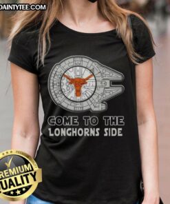 Pretty Star Wars Come to the Texas Longhorns Side Ladies Tee featuring a stylish design for fans.
